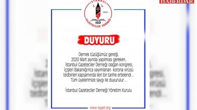 İstanbul Gazeteciler Derneği olağan kongresi ertelendi...
