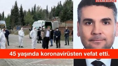 İBB danışmanı Fatih Borhan koranavirüsten 45 yaşında vefat etti.