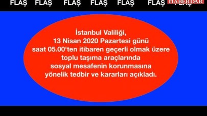 İstanbul Valiliğinden önemli kararlar...