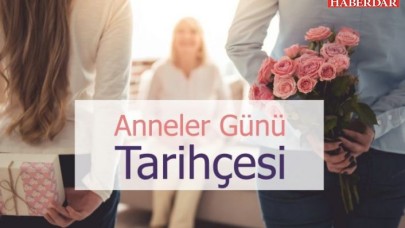 Anneler Günü nasıl ortaya çıktı?