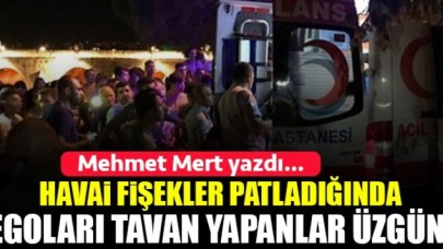 Havai fişek patlayınca egosu tavan yapanlar!