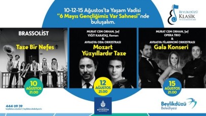 Beylikdüzü Klasik Müzik Günleri 10 Ağustosta başlıyor