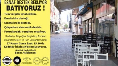 Esnaflar sokağa çıkıyor: Batıyoruz!