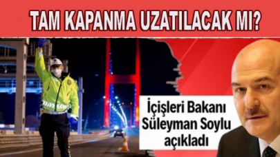 Tam kapanma 19 Mayısa uzatılacak mı? İçişleri Bakanı Soylu iddiaları yalanladı