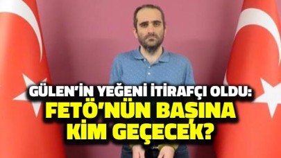 Gülen’in yeğeni itirafçı oldu!: Örgütün başına Gülenden  Mustafa Özcan geçecek