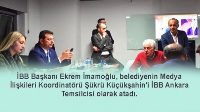 İBB Başkanı Ekrem İmamoğlu, Ankaraya temsilci atadı!