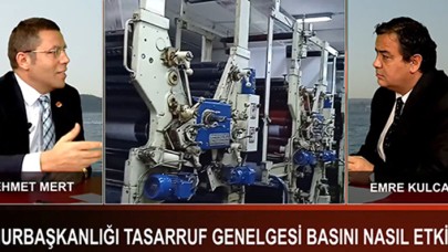 Mehmet Mert Cumhurbaşkanlığının tasarruf genelgesini değerlendirdi