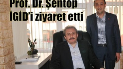 Prof. Dr. Şentop AGİD’i ziyaret etti…