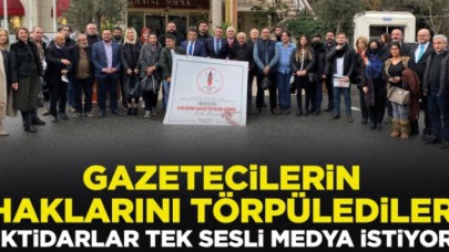 Gazetecilerin haklarını törpülediler: İktidarlar tek sesli medya istiyor