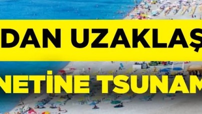 Tatil cenneti için tsunami uyarısı!