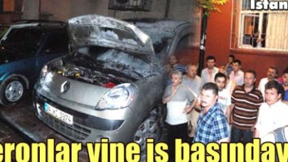 Neronlar yine iş başındaydı