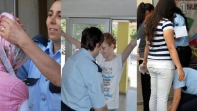 Tepeden tırnağa arandılar