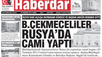 B.ÇEKMECELİLER RUSYA’DA CAMİ YAPTI