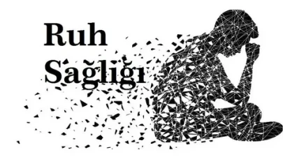 Ruh sağlığı yaşamın temeli!