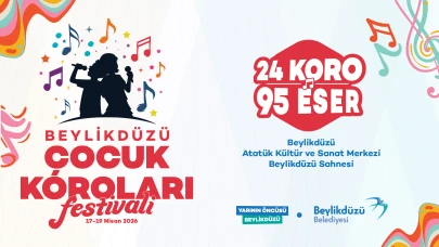 Beylikdüzü’nde çocuk koroları festivali başlıyor
