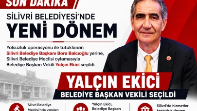 Bora Balcıoğlu yerine Silivri Belediyesi Başkanvekilliğine Yalçın Ekici seçildi
