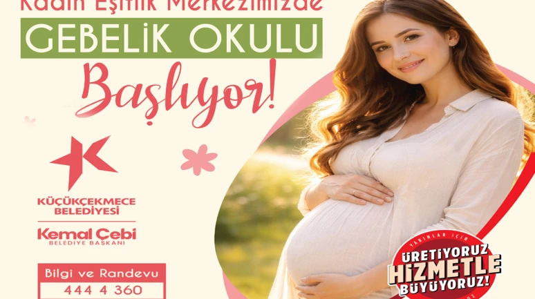 KÜÇÜKÇEKMECE'DE ANNE ADAYLARI İÇİN ‘GEBELİK OKULU’