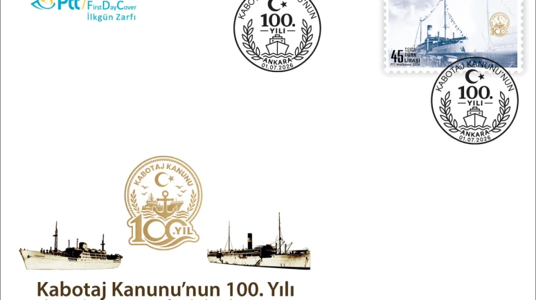 PTT’DEN “KABOTAJ KANUNU’NUN 100.YILI” KONULU ANMA PULU VE İLKGÜN ZARFI