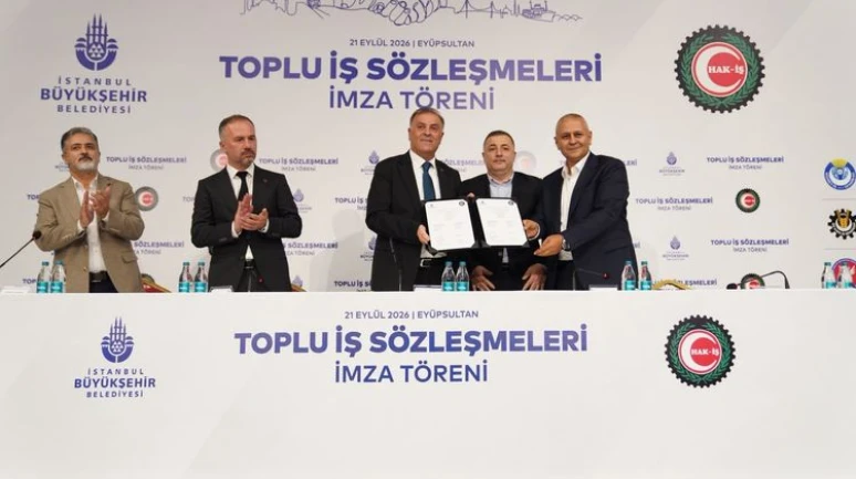 İBB ile Hak -İş Arasında Toplu İş Sözleşmesi
