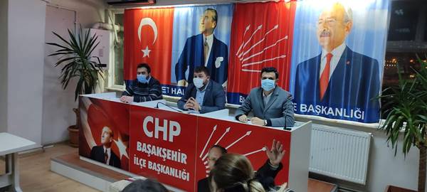 CHP Başakşehir İlçe Başkanı Deniz Bakır’dan önemli açıklama